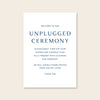 Cove Unplugged Ceremony Sign Template