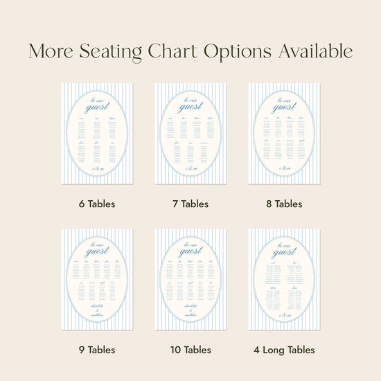 A beige informational graphic showing six seating chart options labeled for 6, 7, 8, 9, 10, and 4 long tables. The chart options feature a striped cream-and-white oval layout with blue text and table numbering.