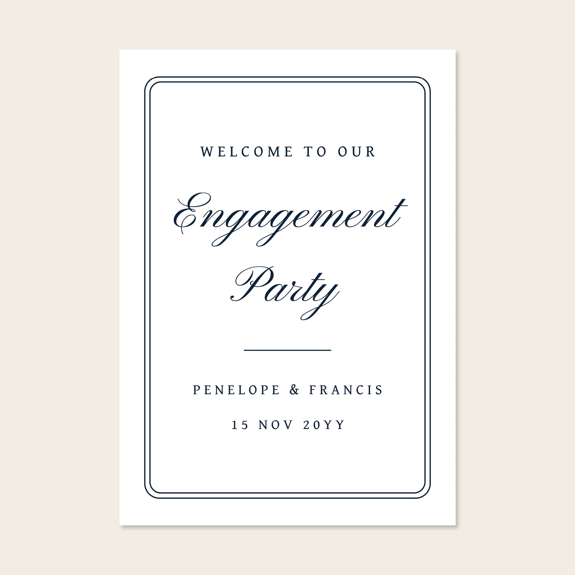 Engagement party welcome sign template design on a beige background.