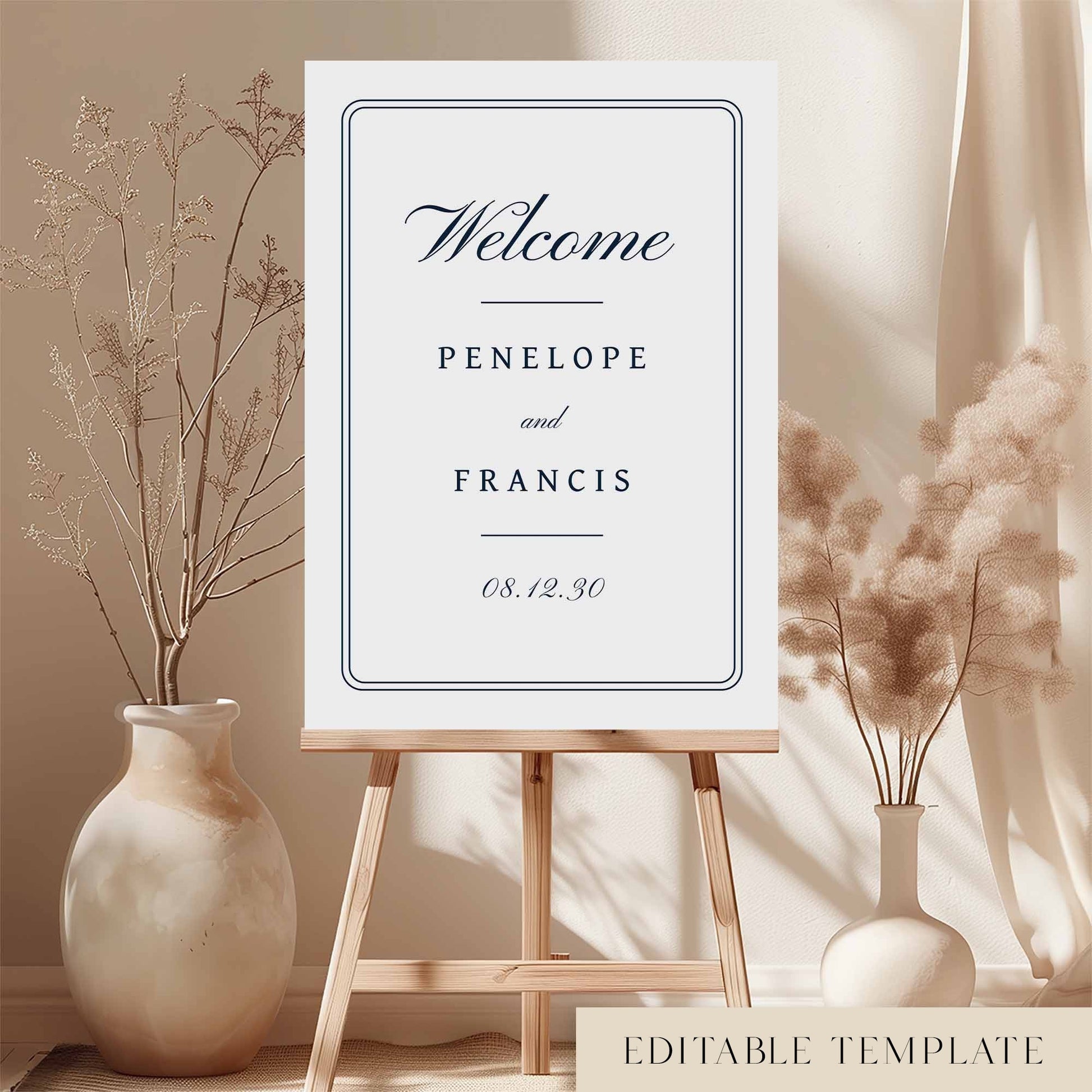 Printable wedding welcome sign on an easel with floral arrangements in a room setting.